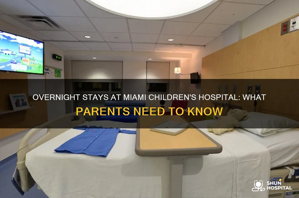 does miami childrens hospital allow you to stay overnight