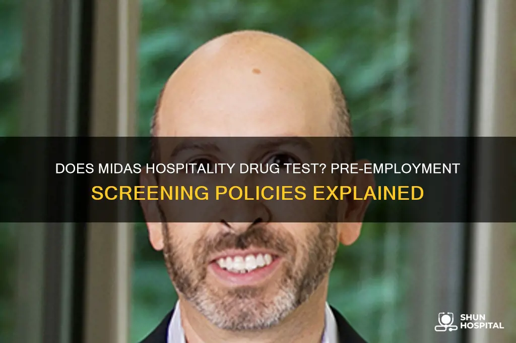does midas hospitality drug test