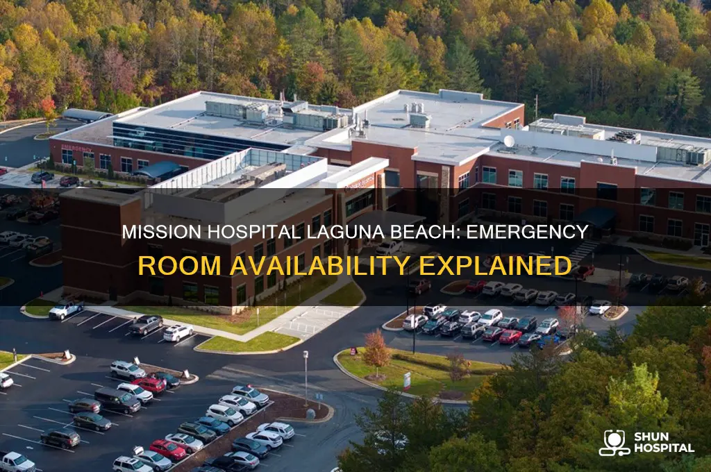 does mission hospital in laguna beach have an emergency room