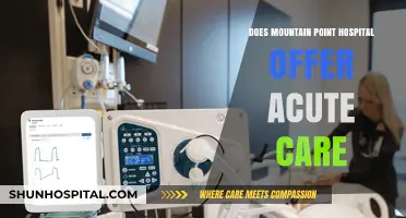 Mountain Point Hospital: Acute Care Services