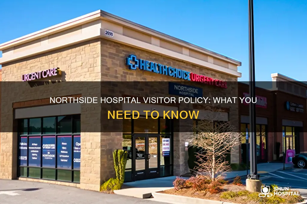 does northside hospital allow visitors