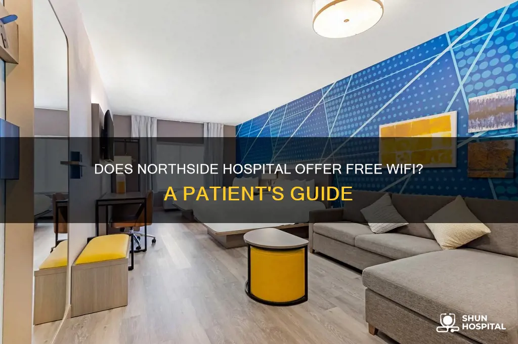does northside hospital have wifi
