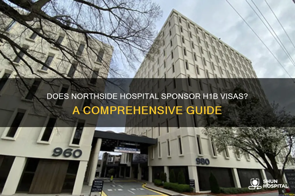 does northside hospital provide h1b