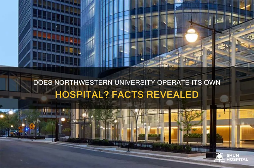 does northwester have an hospital