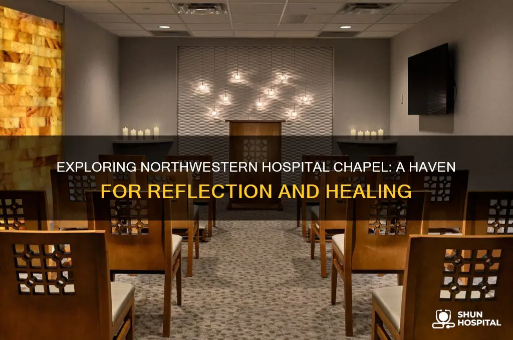 does northwestern hospital chapel