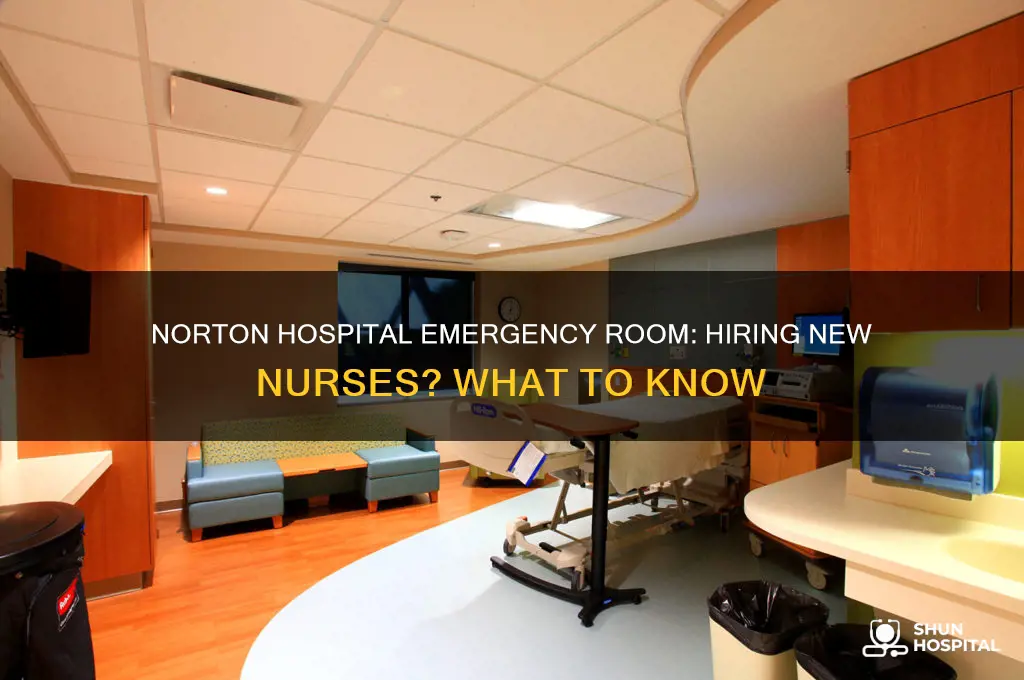 does norton hospital hire new nurses in the emergency room