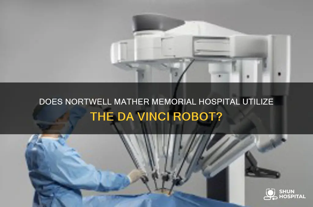 does nortwell mather menorial hospital have the da vinvi robot