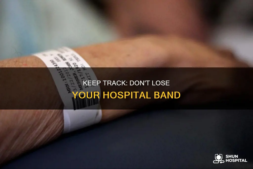does not have their hospital band attached