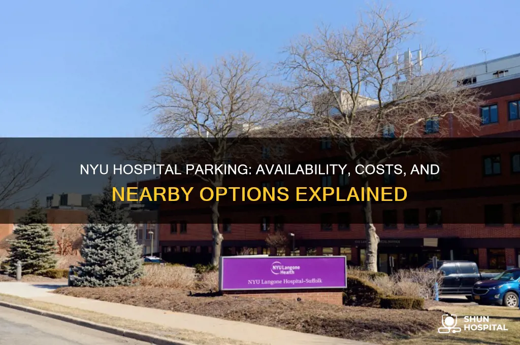 does nyu hospital have parking