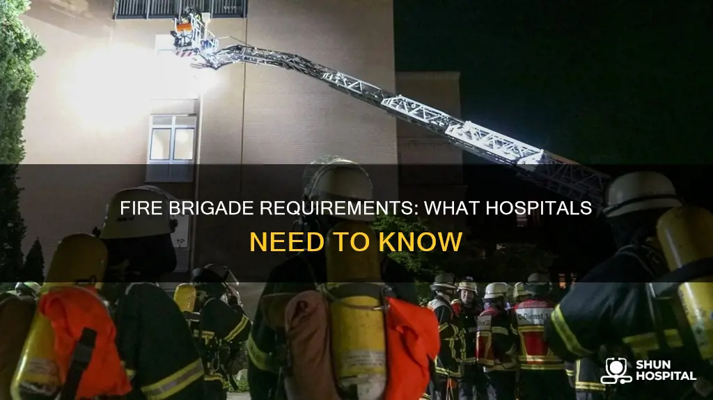 does osha require fire brigade in hospitals