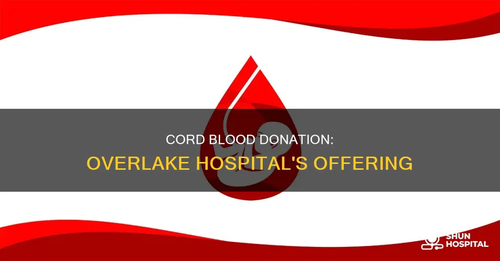 does overlake hospital do cord blood donation