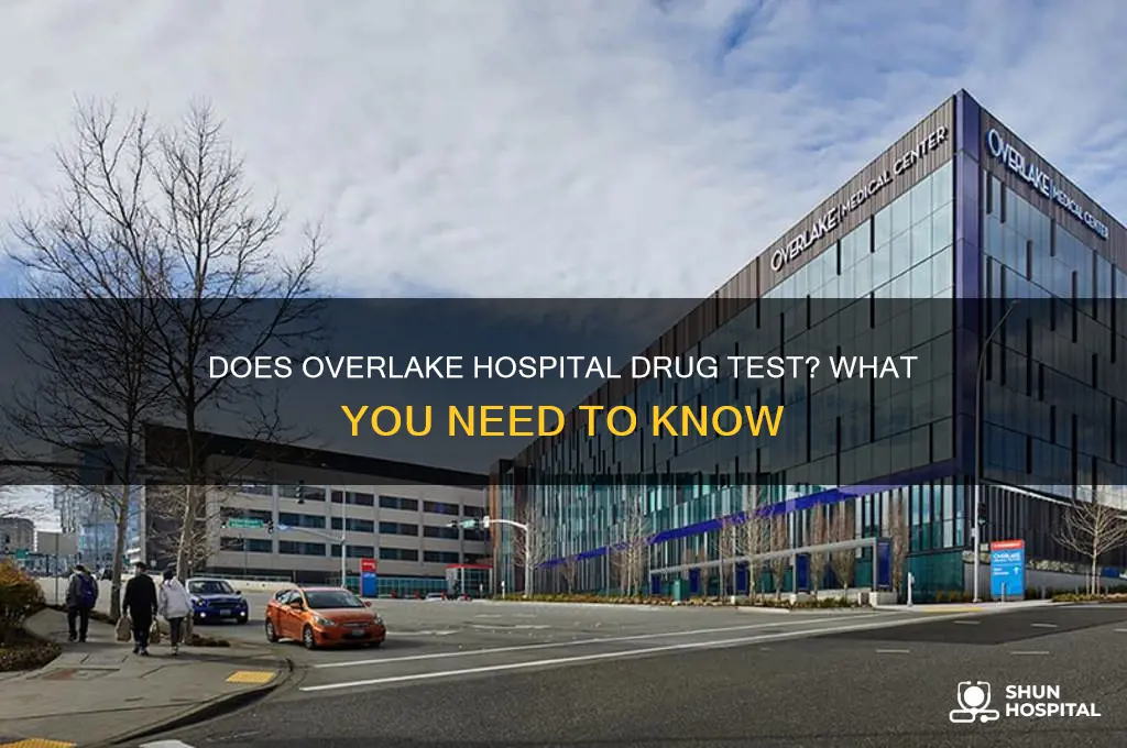 does overlake hospital drug test