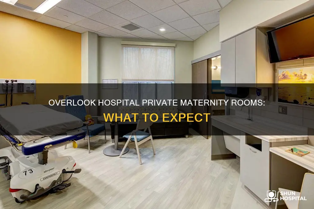 does overlook hospital have private maternity rooms