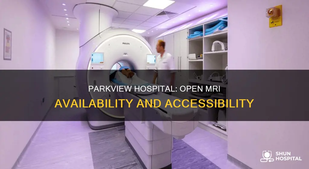 does parkview hospital have an open mri