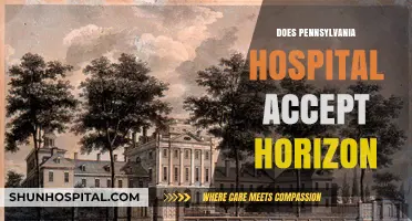 Does Pennsylvania Hospital Accept Horizon Insurance? A Comprehensive Guide