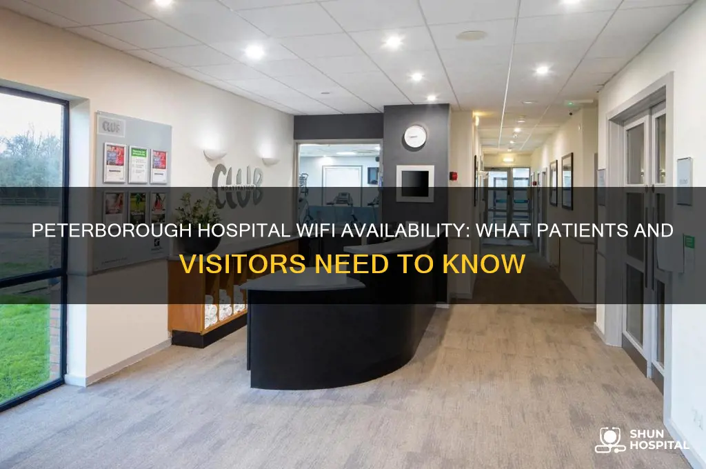 does peterborough hospital have wifi