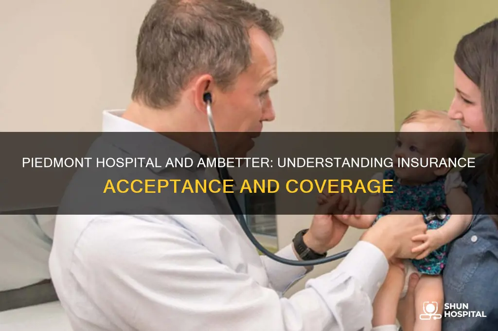 does piedmont hospital accept ambetter