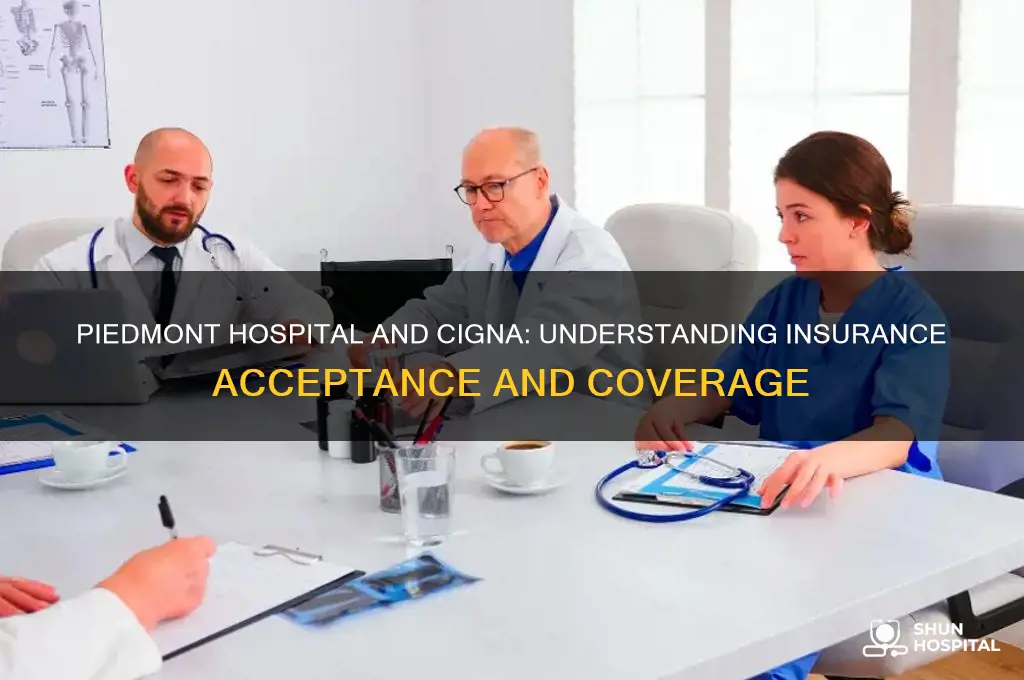 does piedmont hospital accept cigna