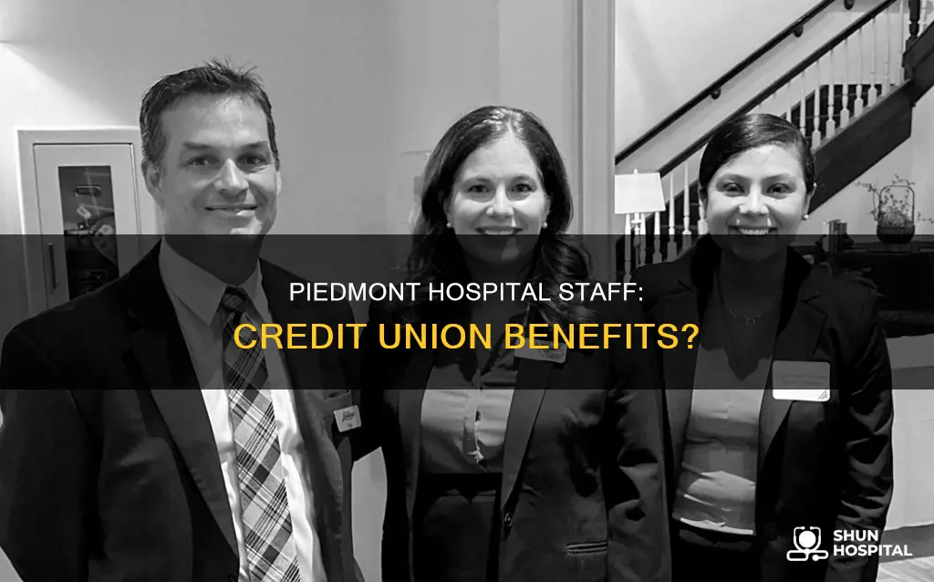 does piedmont hospital have a credit union