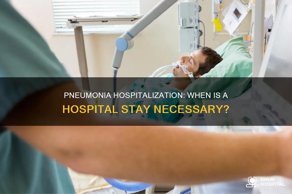 does pneumonia require hospital stay