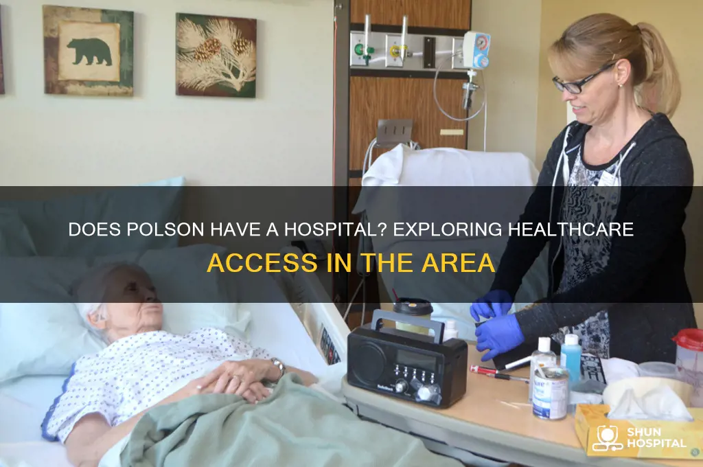 does polson have a hospital