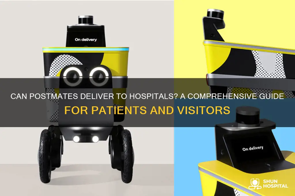does postmates deliver to hospital