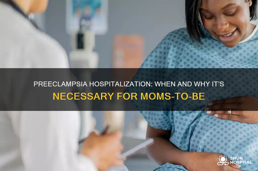 does preeclampsia require hospitalization