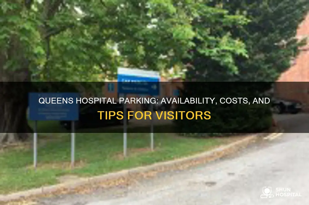 does queens hospital have parking