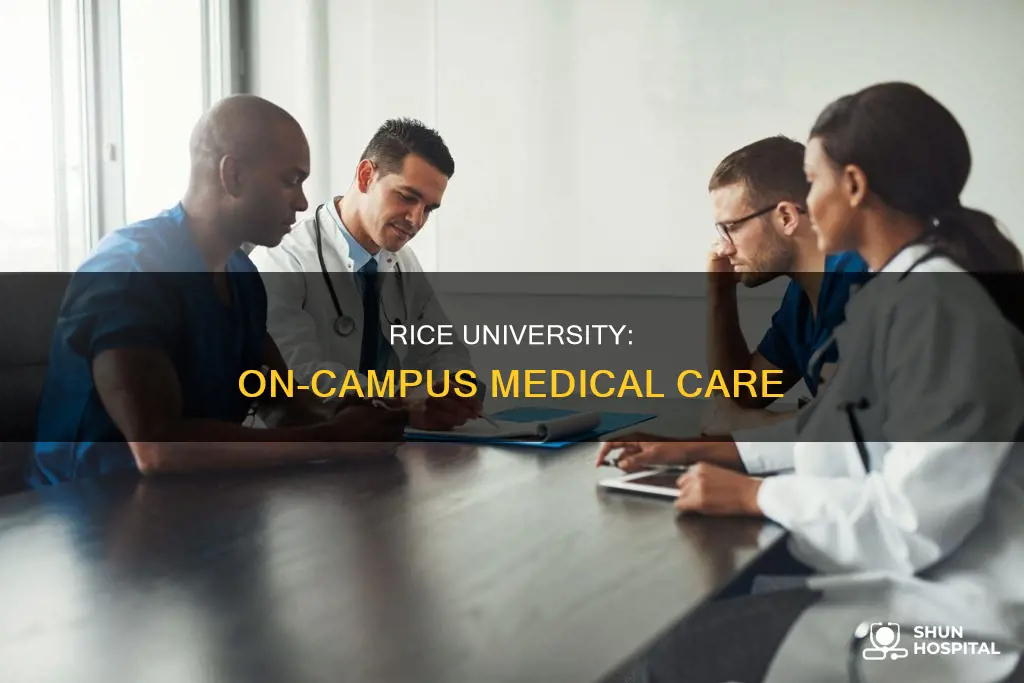 does rice have an on campus hospitals