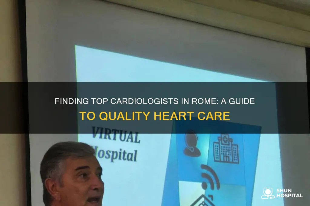 does rome hospital good cardiologist