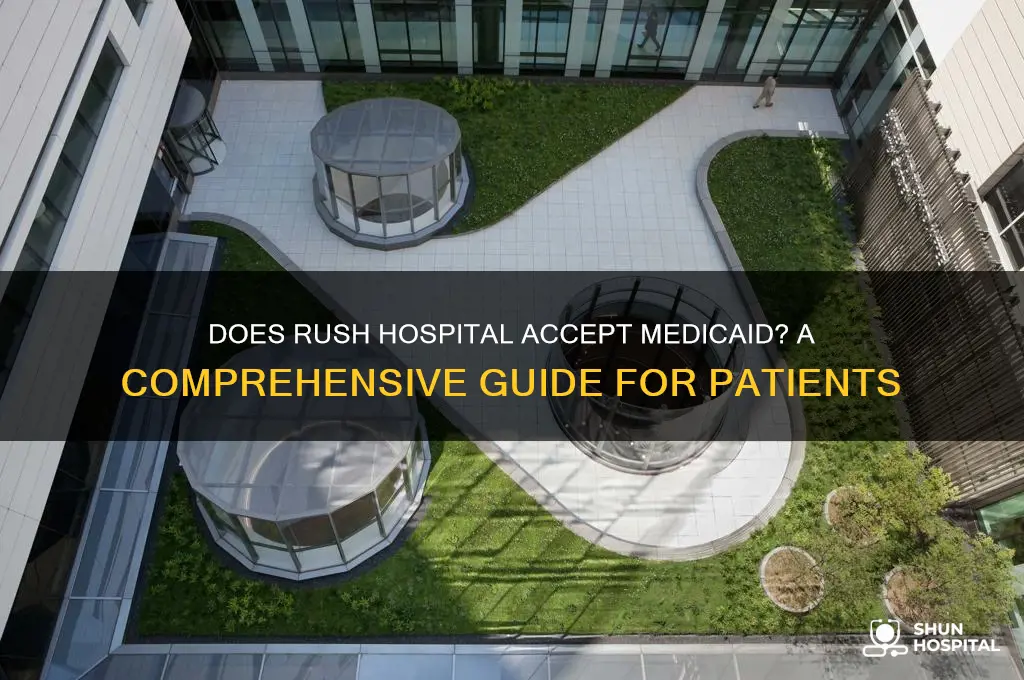 does rush hospital accept medicaid