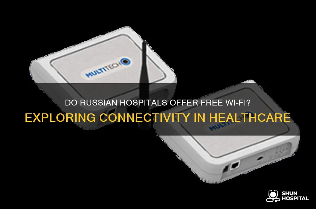 does russian hospitals have wifi