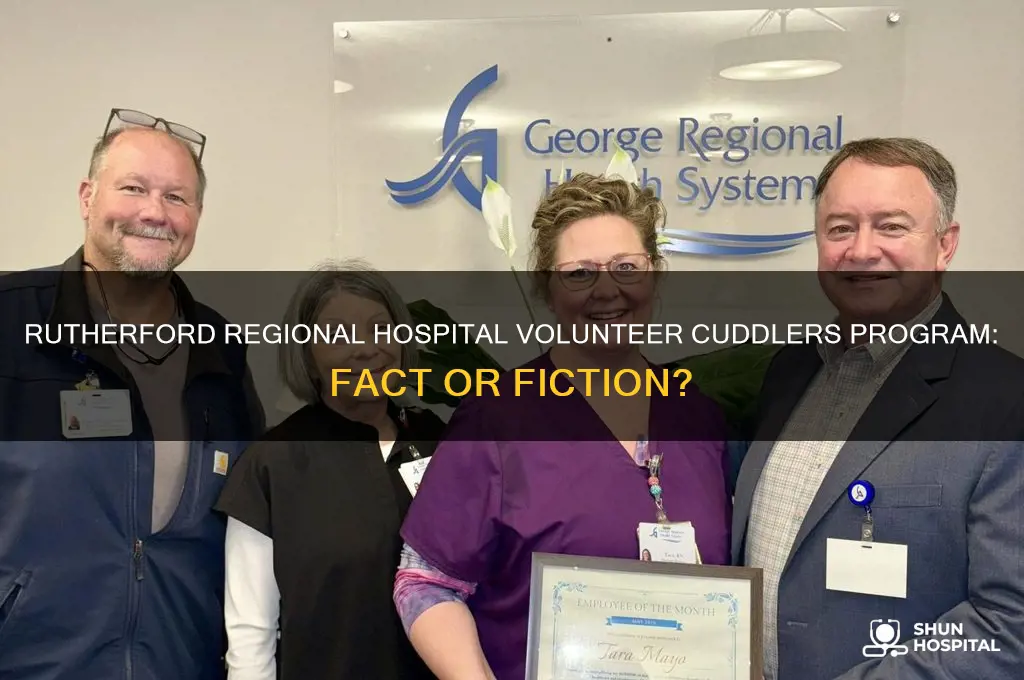 does rutherford regional hospital have a volunteer cuddlers program