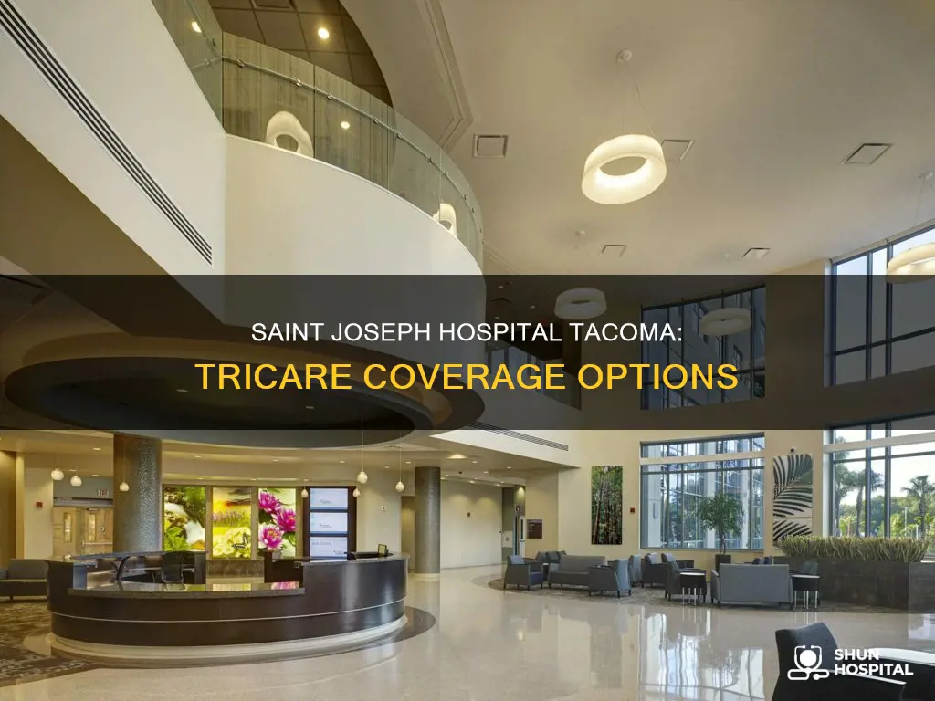 does saint joseph hospital tacoma accepts tricare
