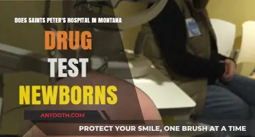 Does Saints Peter's Hospital in Montana Drug Test Newborns?