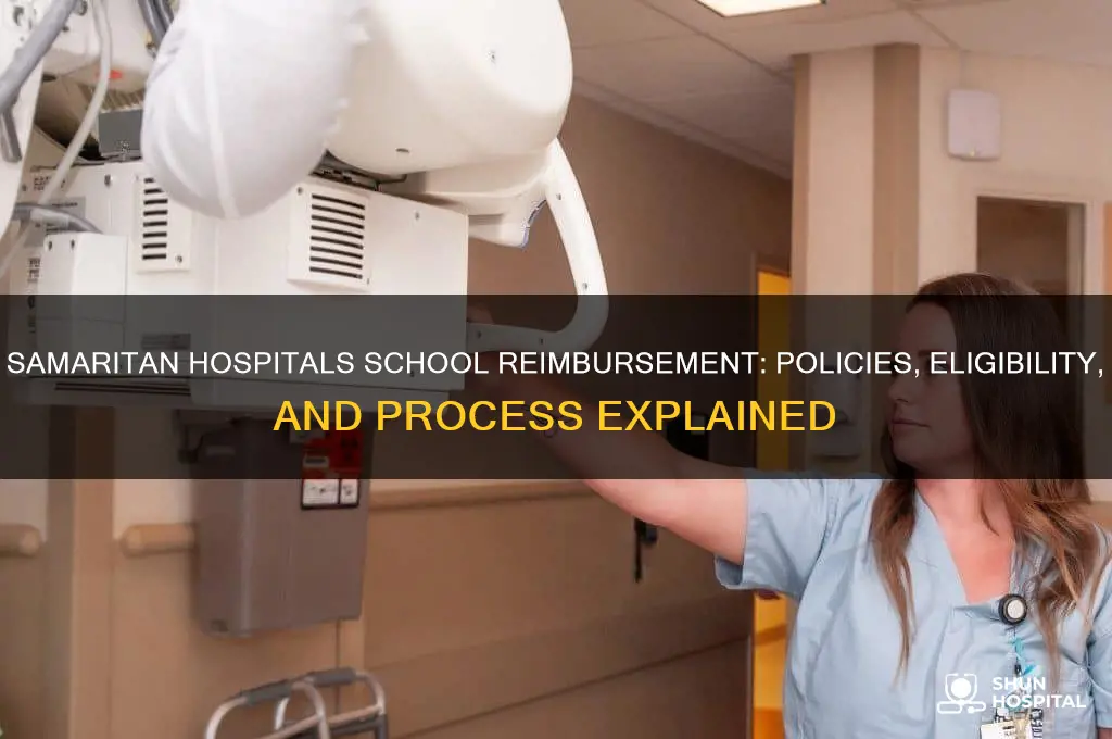 does samaritan hospitals reimburse schools