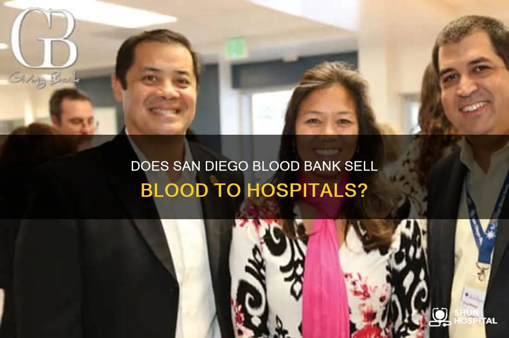 does san diego blood bank sell blood to hospitals