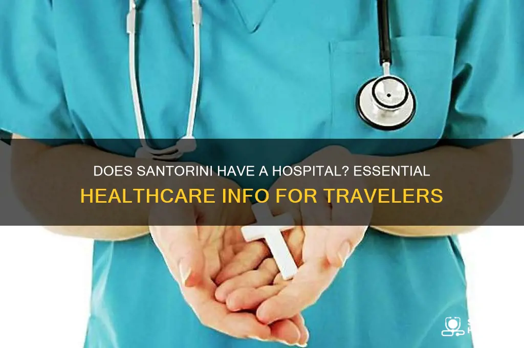 does santorini have a hospital