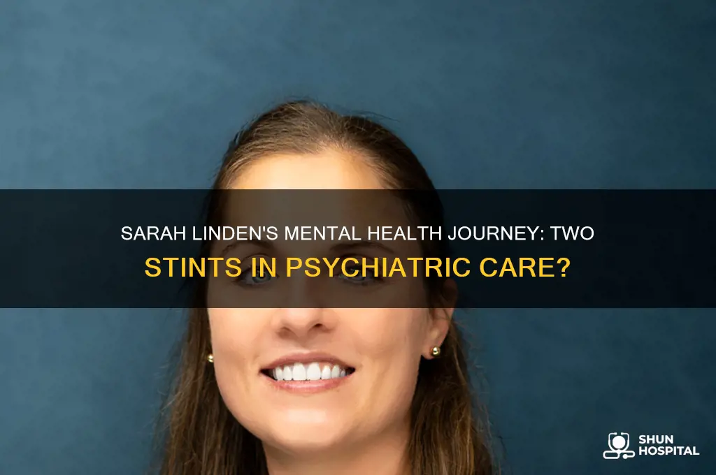 does sarah linden end up in psychiatric hospital twice
