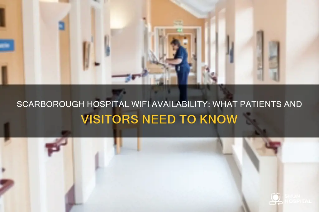 does scarborough hospital have wifi