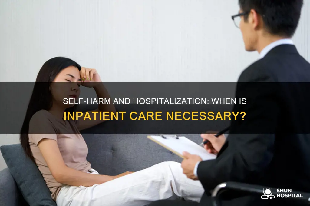 does self harm require hospitalization