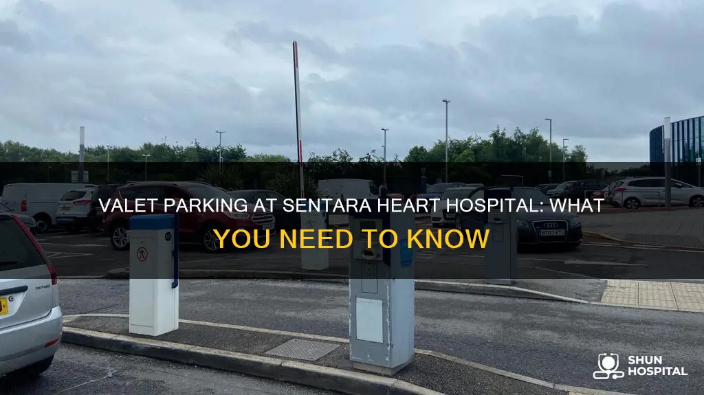 does sentara heart hospital have valet parking