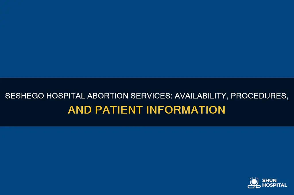 does seshego hospital do abortion