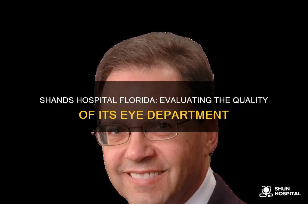does shands hospital in fl have a good eye department