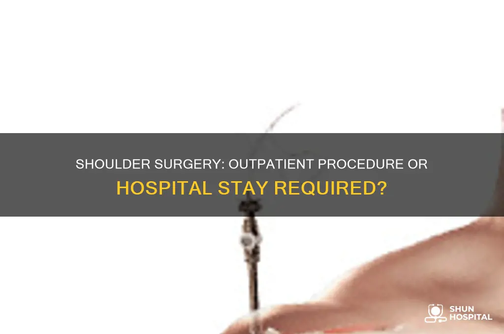 does shoulder surgery requires hospital