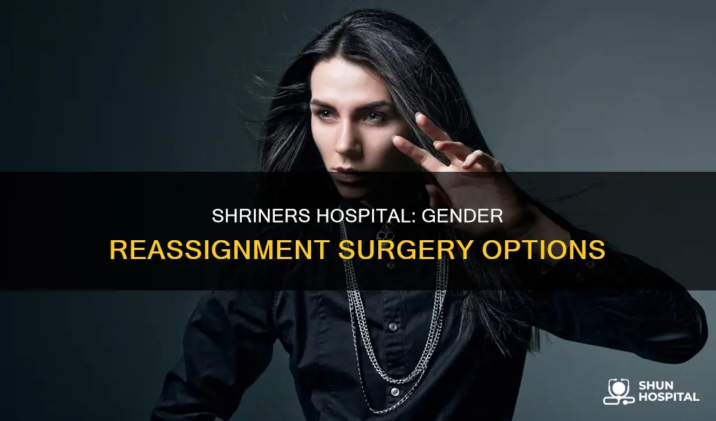 does shriners hospital do gender reassignment surgery