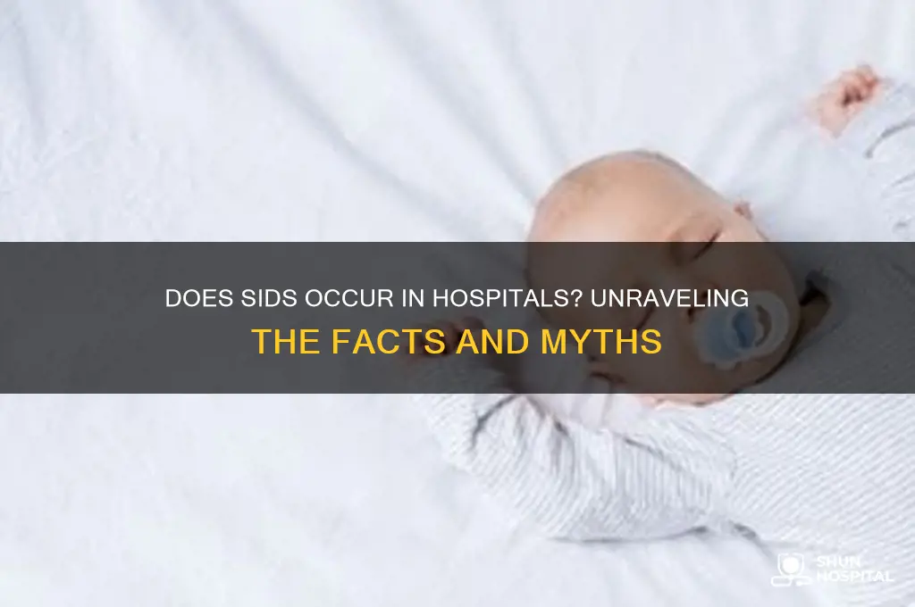 does sids happen at hospitals