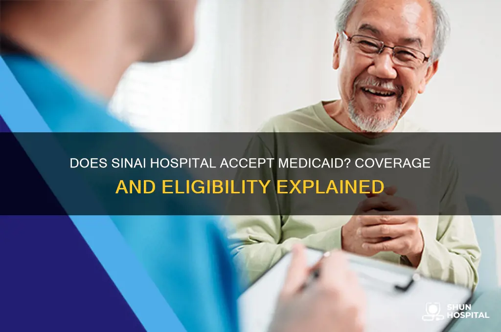 does sinai hospital accept medicaid