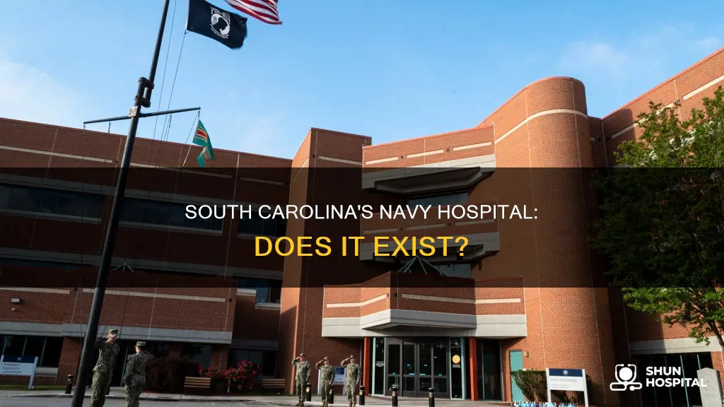 does south carolina have a navy hospital