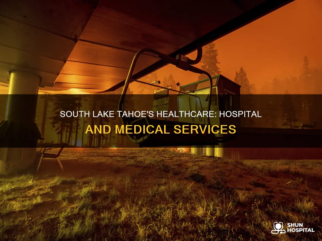 does south lake tahoe have a hospital